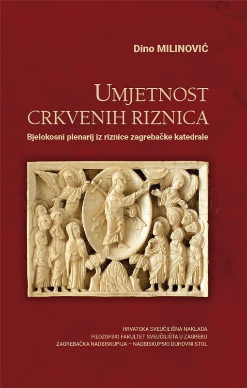 Objavljena knjiga D. Milinovića "Bjelokosni plenarij iz riznice zagrebačke katedrale"