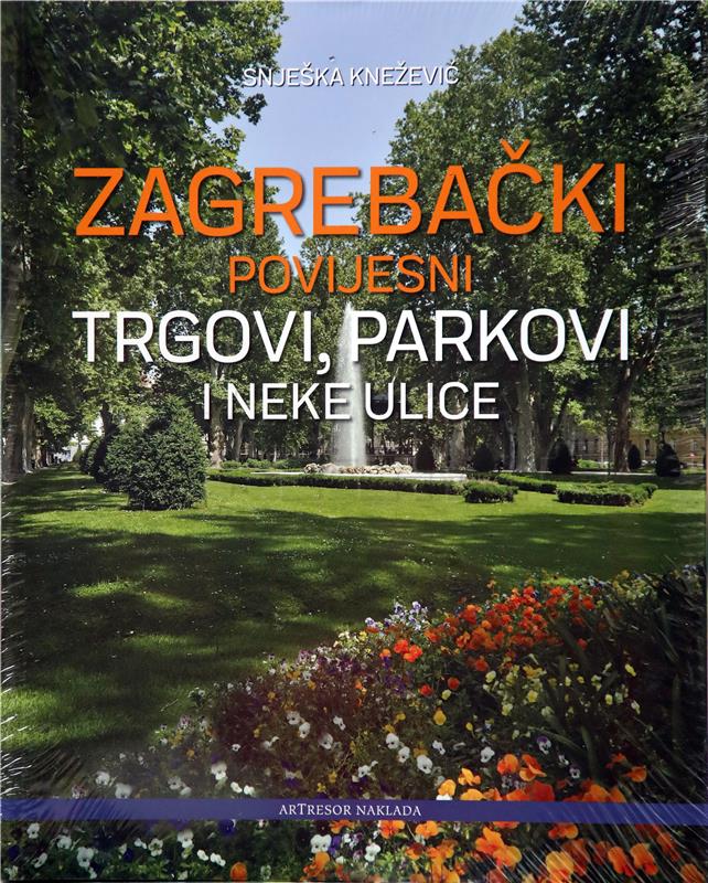 Predstavljanje knjige "Zagrebački povijesni trgovi, parkovi i neke ulice"