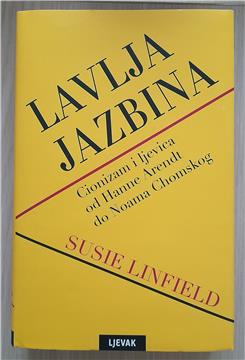 Objavljena knjiga Susie Linfield "Lavlja jazbina"