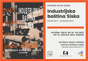  Izložba "Industrijska baština Siska – prošlost i sadašnjost“,