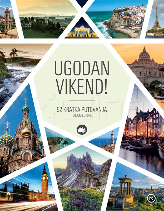 Knjiga "Ugodan vikend!" kao podsjetnik na putovanja i izlete 