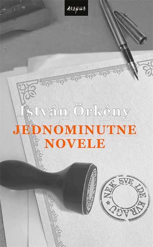 "Jednominutne novele" mađarskog klasika Istvána Örkénya na hrvatskom