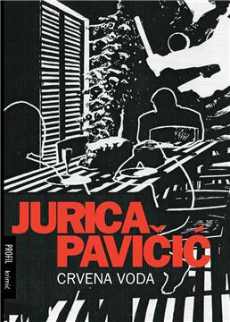 Roman Jurice Pavičića "Crvena voda" osvojio nagradu Le Point du Polar européen