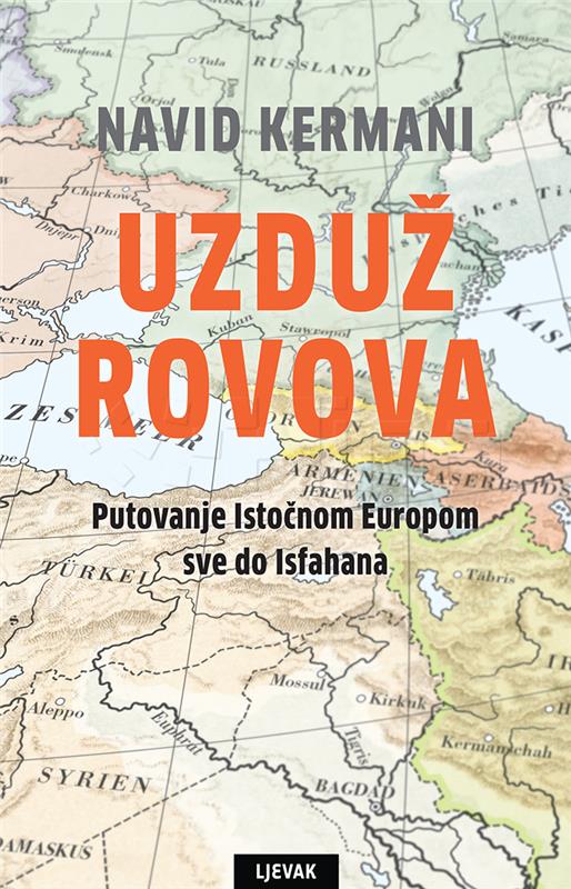 "Uzduž rovova" Navida Kermanija u izdanju Naklade Ljevak