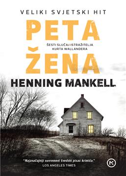 "Peta žena" Henninga Mankella na hrvatskome