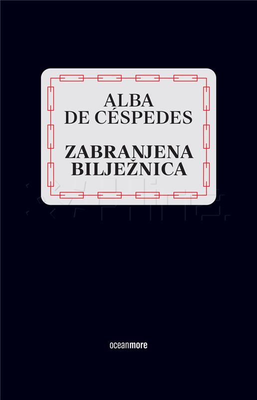 "Zabranjena bilježnica" Albe de Céspedes u izdanju OceanMora