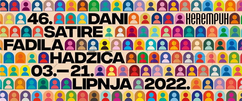 46. Dani satire Fadila Hadžića od 3. do 21. lipnja u Kerempuhu