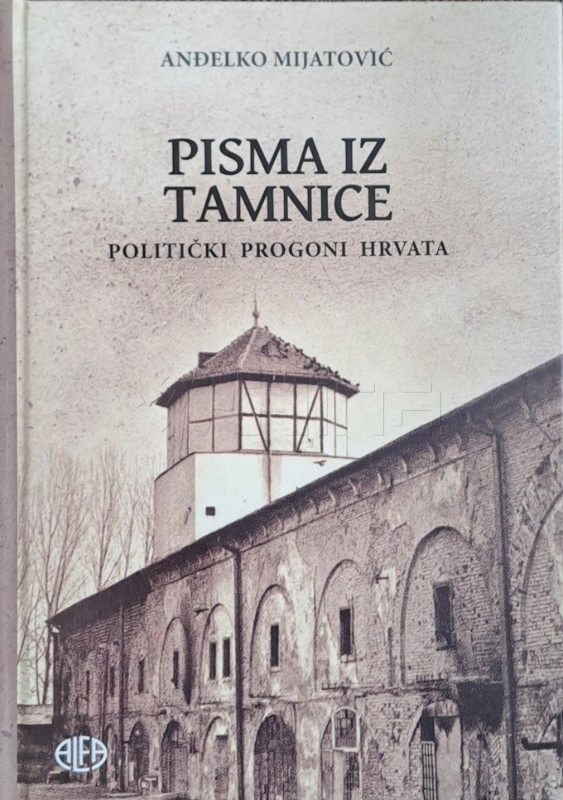 Objavljena knjiga Anđelka Mijatovića "Pisma iz tamnice"