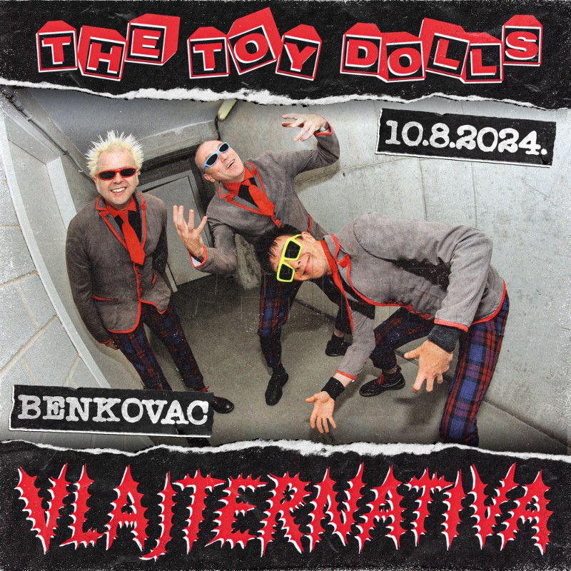 Festival Vlajternativa u Benkovcu: Dolaze The Toy Dolls