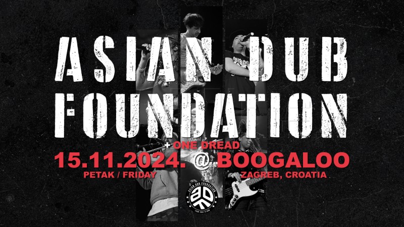 Asian Dub Foundation nastupaju 15. studenog u Boogaloo klubu, predgrupa One Dread