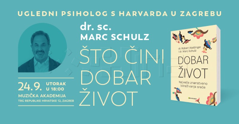 Psiholog s Harvarda otkriva u Zagrebu što je dobar život 