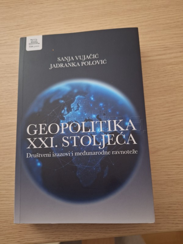 Objavljena knjiga "Geopolitika XXI. stoljeća", S. Vujačić i J. Polović