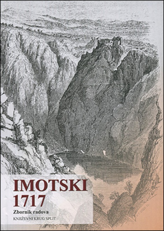 Objavljen zbornik radova "Imotski 1717."