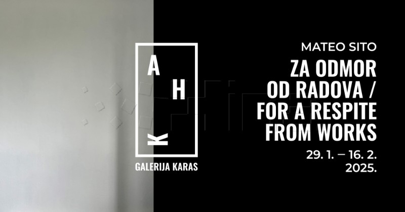 Izložba "Za odmor od radova" u zagrebačkoj Galeriji Karas