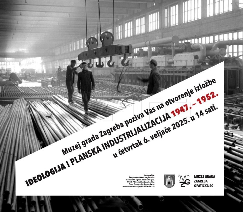 Muzej grada Zagreba_ izložba IDEOLOGIJA I PLANSKA INDUSTRIJALIZACIJA 1947. - 1952.