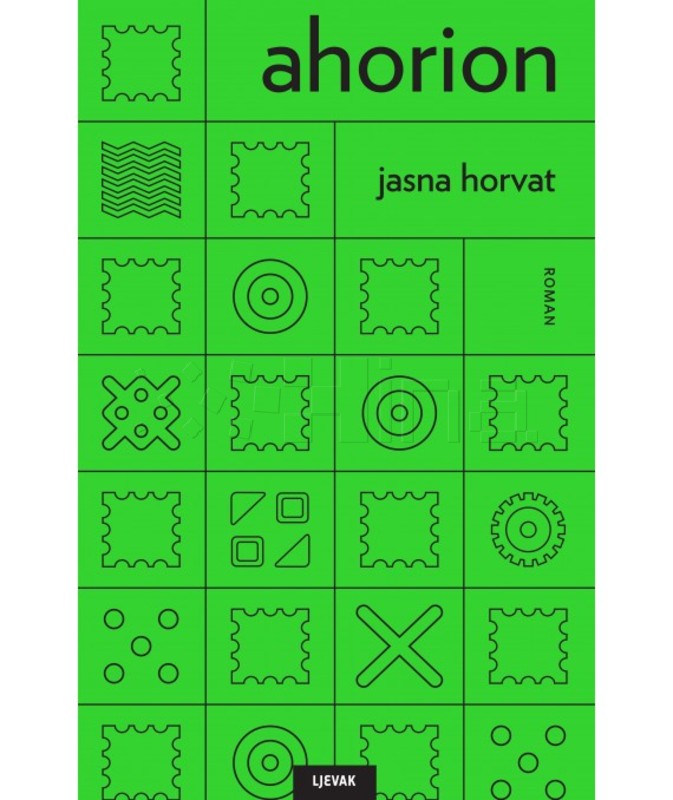 Objavljen roman "Ahorion" Jasne Horvat u nakladi Ljevak