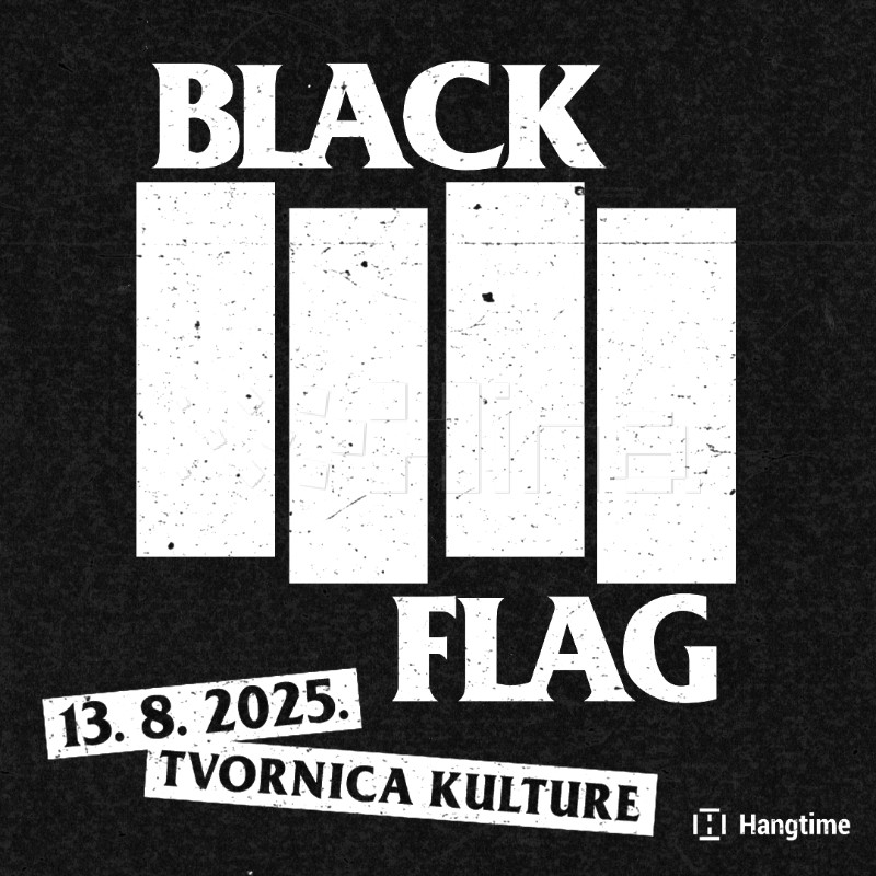 Legendarni Black Flag sredinom kolovoza premijerno u Tvornici kulture