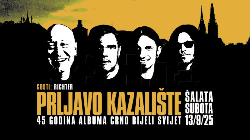 Prljavo kazalište izvodi "Crno bijeli svijet" 13. rujna na Šalati