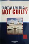 Objavljena knjiga "Croatian generals are not guilty"                                                                                                                                                                                            