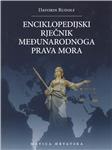 "Enciklopedijski rječnik međunarodnog prava mora" akademika Davorina Rudolfa                                                                                                                                                                    