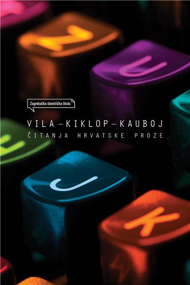 Objavljen zbornik kritika "Vila-kiklop-kauboj"                                                                                                                                                                                                  