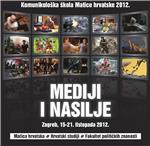 Komunikološka škola Matice hrvatske o "Medijima i nasilju"                                                                                                                                                                                      