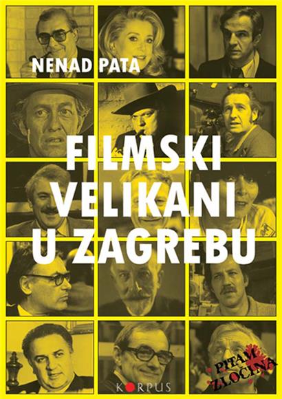 Predstavljena knjiga "Filmski velikani u Zagrebu"                                                                                                                                                                                               