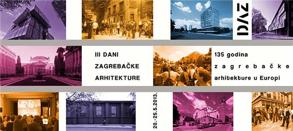 Dani zagrebačke arhitekture od 20. do 25. svibnja                                                                                                                                                                                               