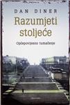 ŽOZ: predstavljena knjiga Dana Dinera "Razumjeti stoljeće"