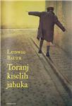 "Toranj kiselih jabuka", prvi autobiografski roman Ludwiga Bauera