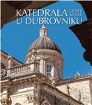 Predstavljena monografija "Katedrala Gospe Velike u Dubrovniku"