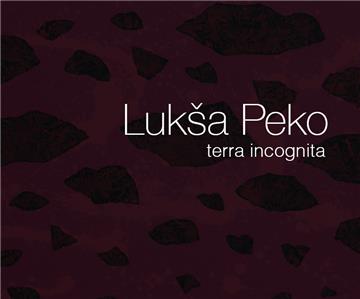 Izložba "Terra incognita" Lukše Peka u Zagrebu