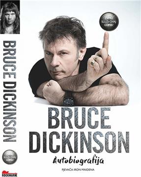 Autobiografija Brucea Dickinsona kao zagrijavanje za koncert Iron Maidena u srpnju u Zagrebu